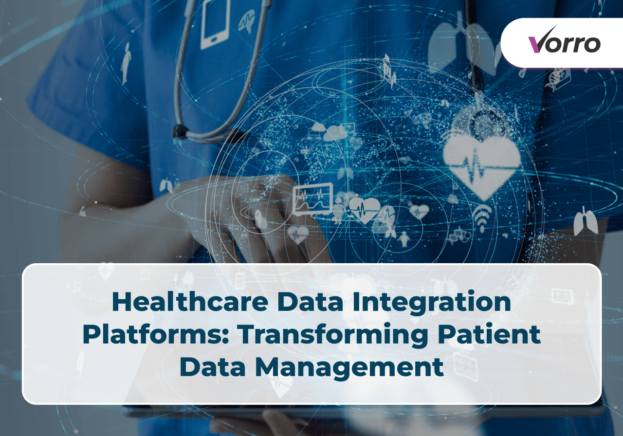 Healthcare Data Integration Platform Transforming Patient Data Management